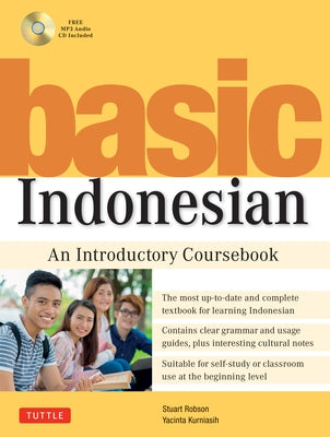 Basic Indonesian: An Introductory Coursebook (MP3 Audio CD Included) [With MP3] by Robson, Stuart