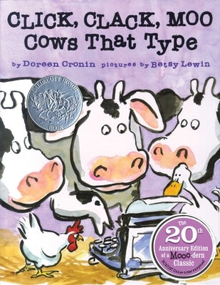 Click, Clack, Moo: Cows That Type by Cronin, Doreen