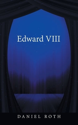 Edward Viii by Roth, Daniel