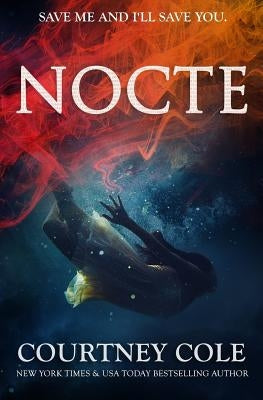 Nocte by Cole, Courtney