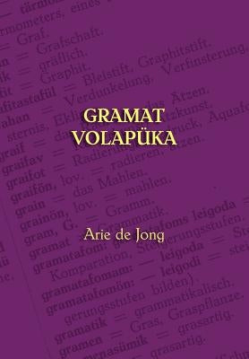 Gramat Volapüka by De Jong, Arie