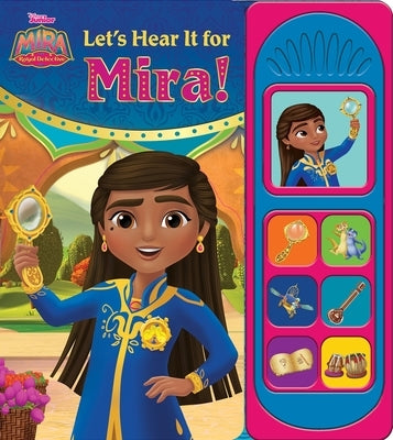 Disney Junior Mira Royal Detective: Let's Hear It for Mira! Sound Book by Pi Kids