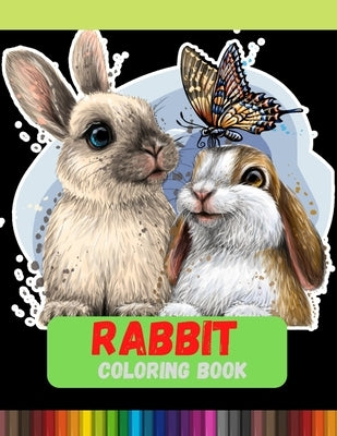Rabbit Coloring Book: Bunny Coloring Pages for Stress Relief and Relaxation by Print, DXL