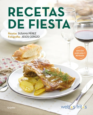 Recetas de Fiesta (Webos Fritos) / Party Recipes by P&#233;rez, Susana