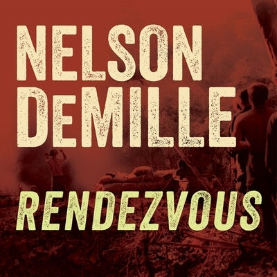 Rendezvous Lib/E by DeMille, Nelson
