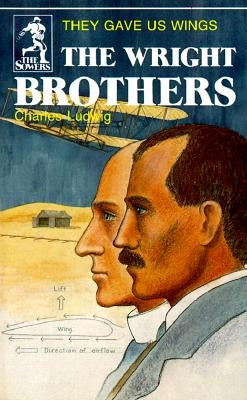 Wright Brothers (Sowers Series) by Ludwig, Charles