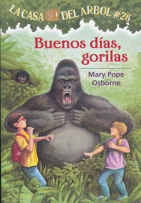 Buenos Dias, Gorilas by Osborne, Mary Pope