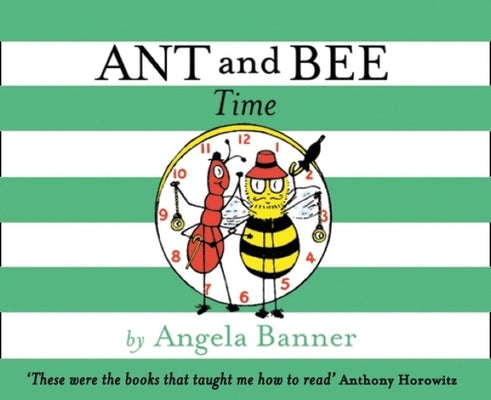Ant and Bee Time by Banner, Angela