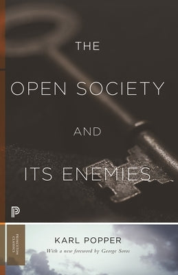 The Open Society and Its Enemies by Popper, Karl R.