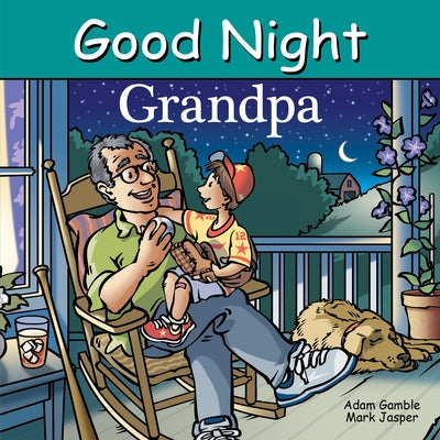 Good Night Grandpa by Gamble, Adam