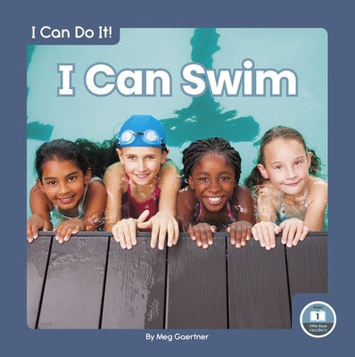 I Can Swim by Gaertner, Meg