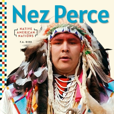 Nez Perce by Bird, F. a.