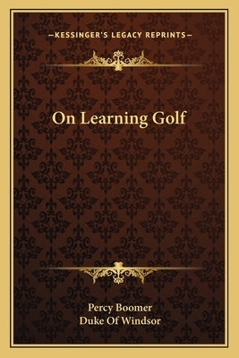 On Learning Golf by Boomer, Percy