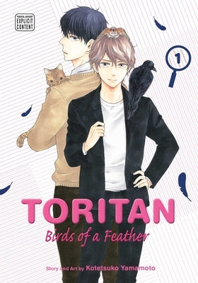 Toritan: Birds of a Feather, Vol. 1: Volume 1 by Yamamoto, Kotetsuko