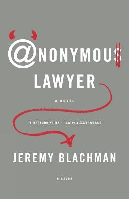 Anonymous Lawyer by Blachman, Jeremy