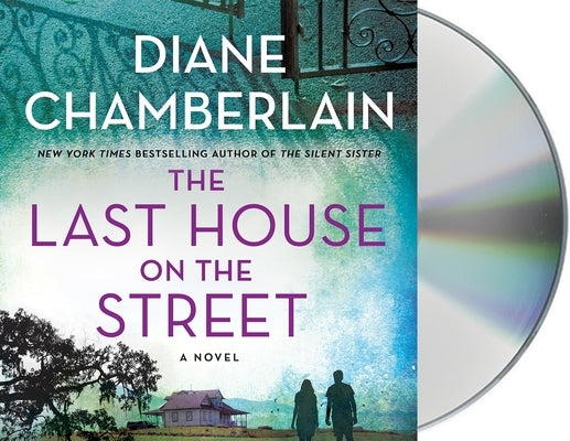 The Last House on the Street by Chamberlain, Diane