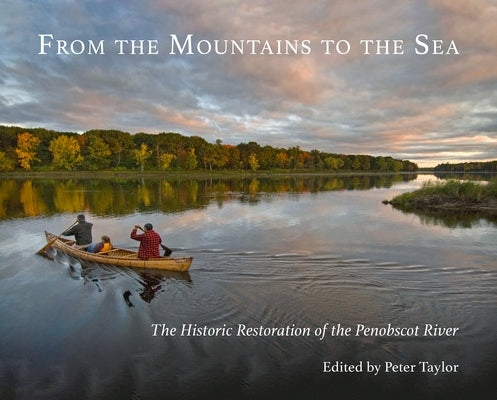 From the Mountains to the Sea by Taylor, Peter