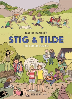 Stig & Tilde: The Loser Squad: Stig & Tilde 3 by de Radigu&#232;s, Max