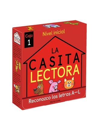 La Casita Lectora Caja 1: Reconozco Las Letras A-L (Nivel Inicial) / The Reading House Set 1: Letter Recognition A-L by Varios Autores