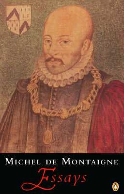 Essays by Montaigne, Michel