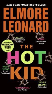 The Hot Kid by Leonard, Elmore