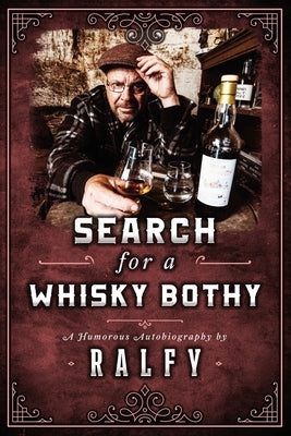 Search For A whisky Bothy by Mitchell, Ralfy