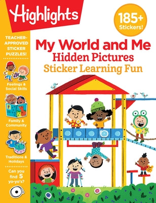 My World and Me Hidden Pictures Sticker Learning Fun by Highlights Learning