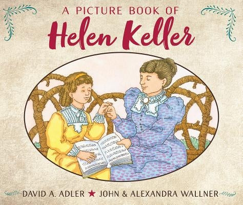 A Picture Book of Helen Keller by Adler, David A.