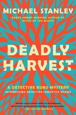 Deadly Harvest by Stanley, Michael