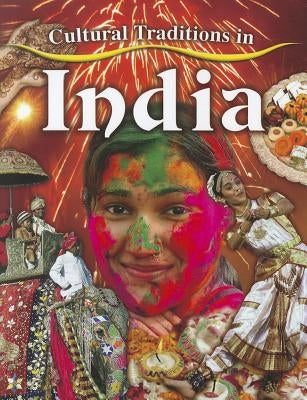 Cultural Traditions in India by Aloian, Molly