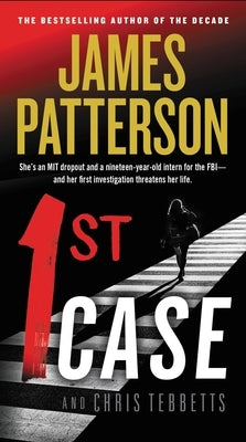 1st Case by Patterson, James