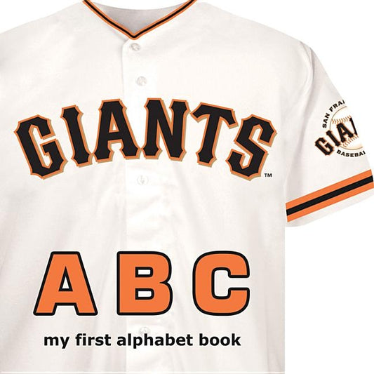 San Francisco Giants ABC by Epstein, Brad M.