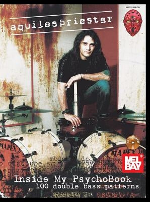Aquiles Priester: Inside My Psychobook [With CD (Audio)] by Aquiles Priester