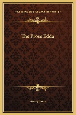 The Prose Edda by Anonymous