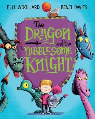 The Dragon and the Nibblesome Knight by Woollard, Elli