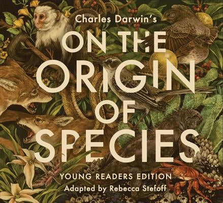 On the Origin of Species by Stefoff, Rebecca