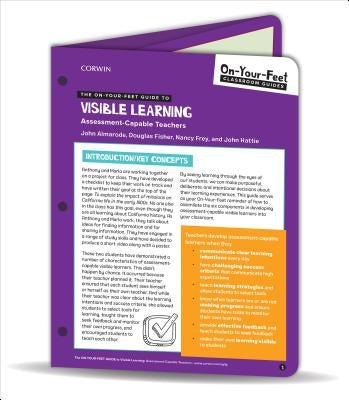 The On-Your-Feet Guide to Visible Learning: Assessment-Capable Teachers by Almarode, John T.