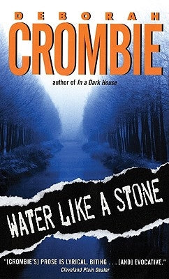 Water Like a Stone by Crombie, Deborah