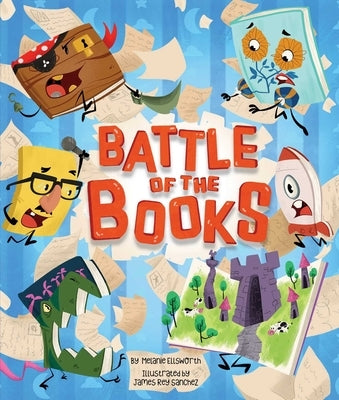 Battle of the Books by Ellsworth, Melanie