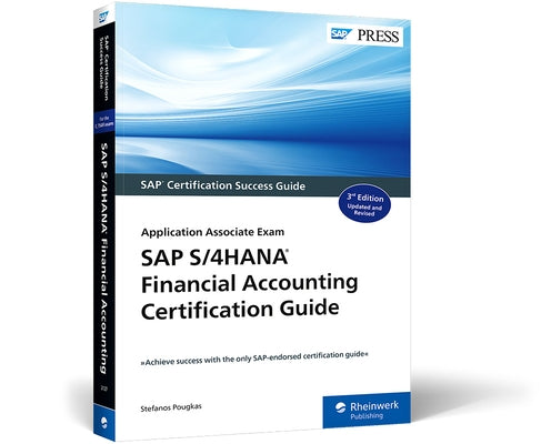 SAP S/4hana Financial Accounting Certification Guide: Application Associate Exam by Pougkas, Stefanos