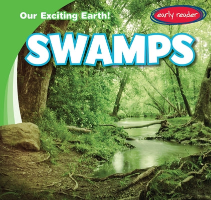 Swamps by Billings, Tanner