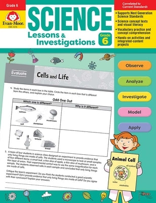 Science Lessons and Investigations, Grade 6 Teacher Resource by Evan-Moor Corporation
