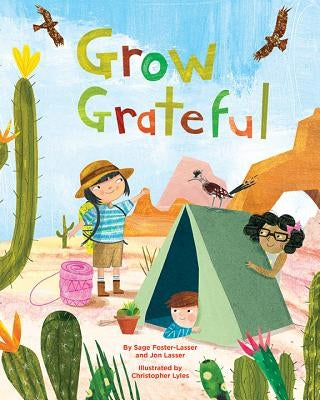 Grow Grateful by Foster-Lasser, Sage