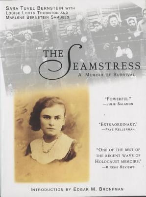 The Seamstress: A Memoir of Survival by Bernstein, Sara Tuval