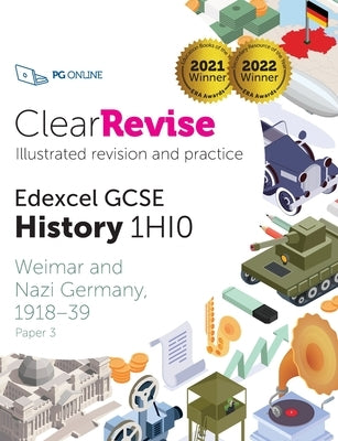 ClearRevise Edexcel GCSE History 1HIO Weimar and Nazi Germany by Online, Pg