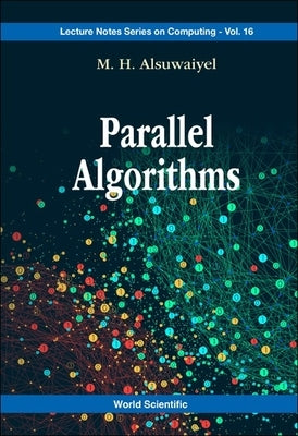 Parallel Algorithms by Alsuwaiyel, M. H.