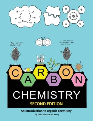 Carbon Chemistry, 2nd edition by McHenry, Ellen Johnston
