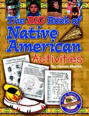 Big Book of Native American Activities by Marsh, Carole