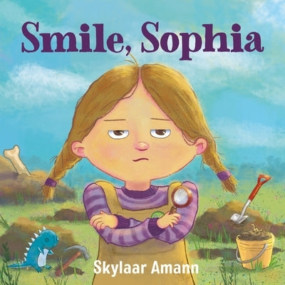 Smile, Sophia by Amann, Skylaar
