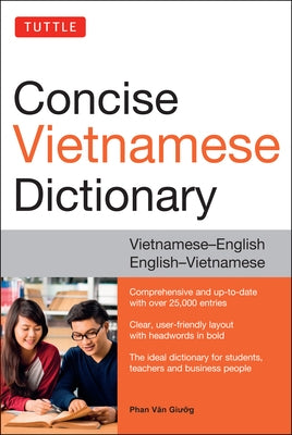 Tuttle Concise Vietnamese Dictionary: Vietnamese-English English-Vietnamese by Giuong, Phan Van